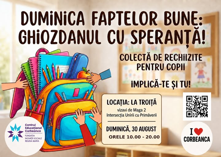 Afișul evenimentului Ghiozdanul cu speranță, 30 august, la Troiță.